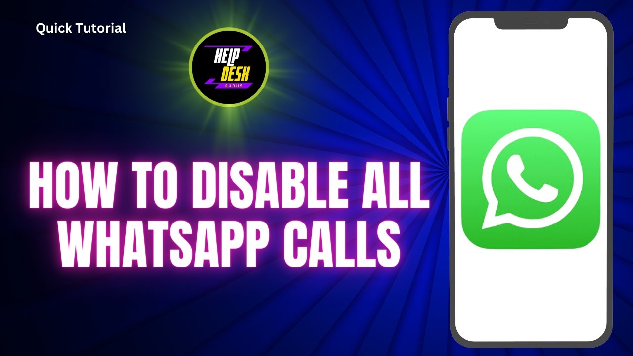How To Disable All WhatsApp Calls