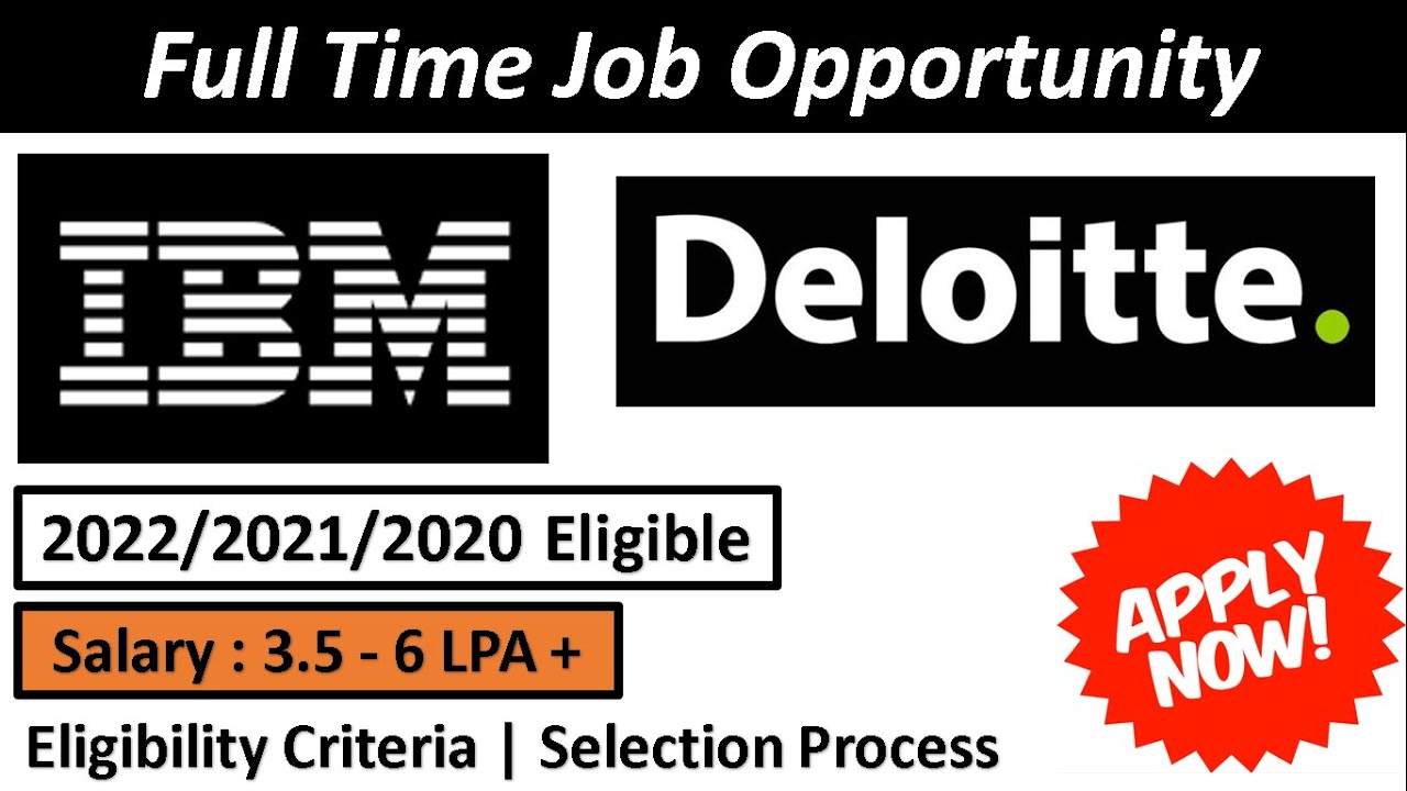 IBM | Deloitte Off Campus Recruitment 2022/2021/2020 | Off Campus Hiring 🔥🔥