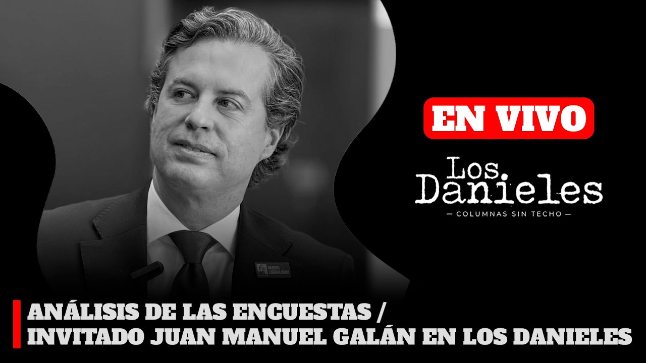 ANÁLISIS DE LAS ENCUESTAS / INVITADO JUAN MANUEL GALÁN EN LOS DANIELES