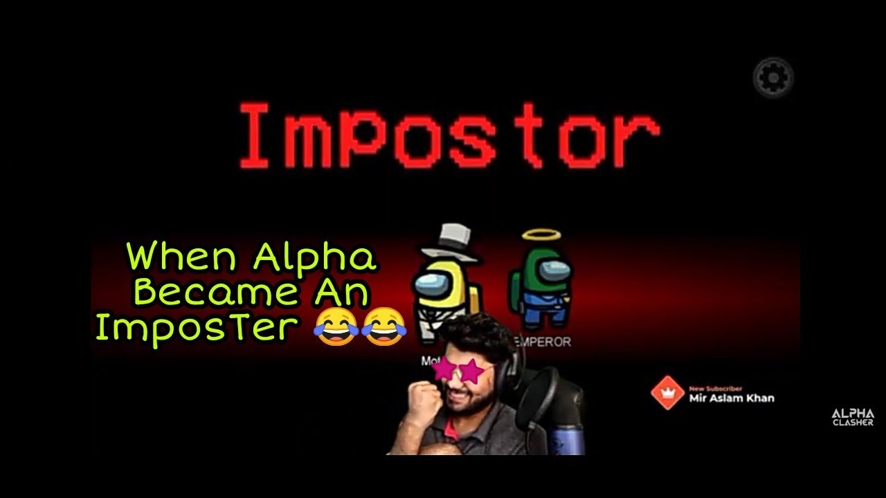 When The Alpha Clasher Became An ImposTer //😂😂Funny Among Us HighLight Alpha Clasher// @AlphaClasher