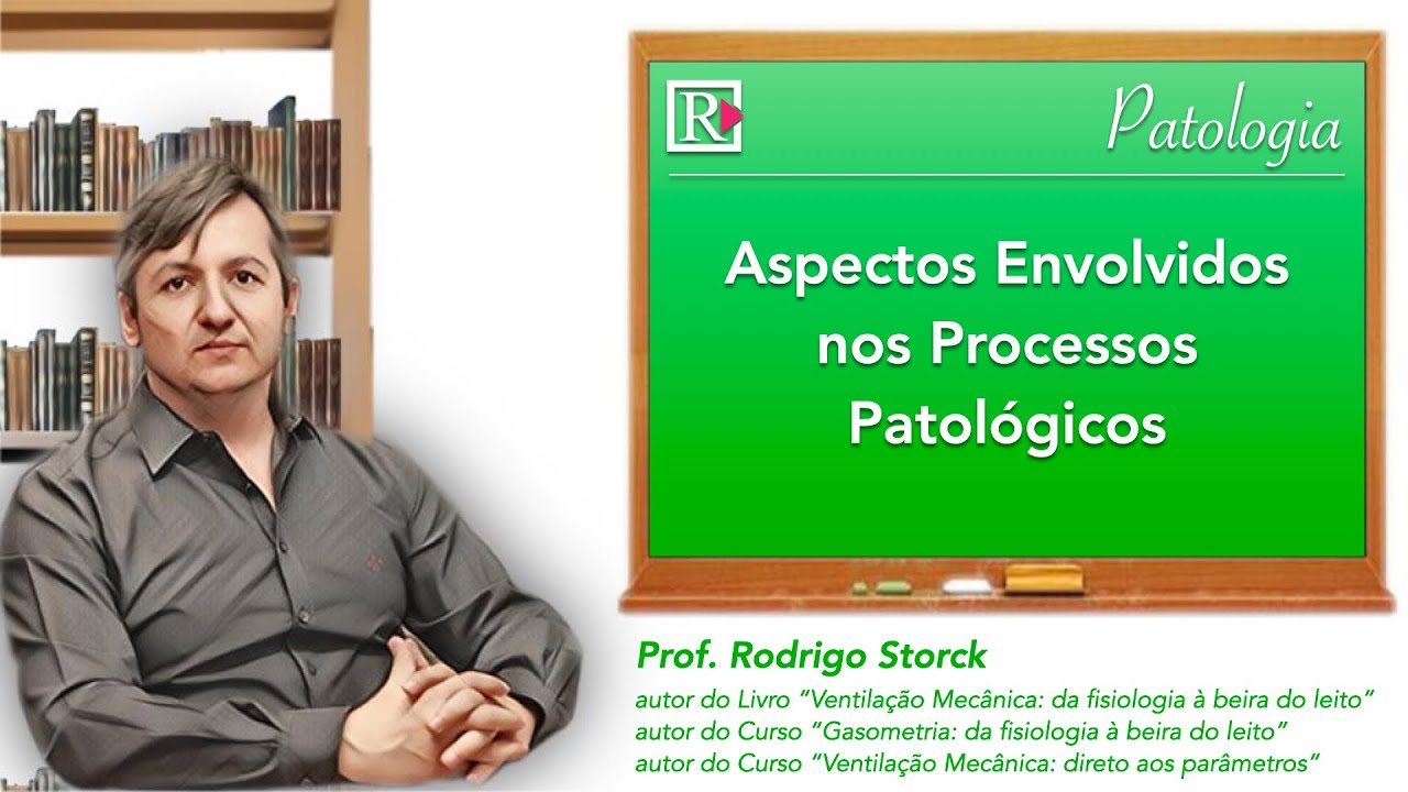Patologia: aspectos envolvidos nos processos patológicos