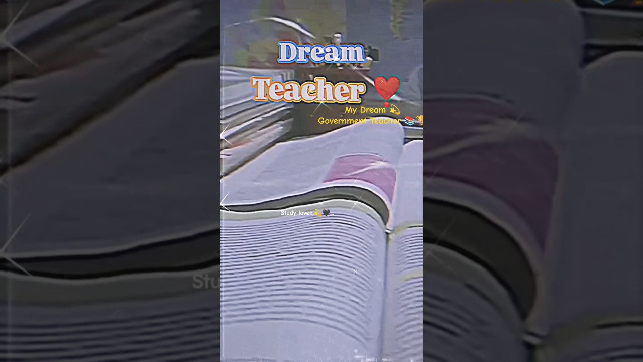 Dream government teacher 📚🏆#trending #governmentteacher #youtubeshorts