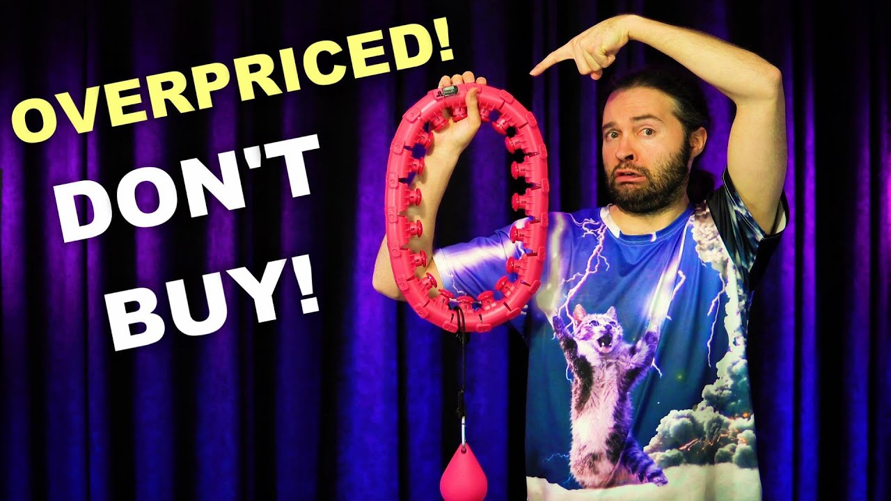 Why Smart Hula Hoops Are So Expensive? DON'T BUY (Do This Instead)