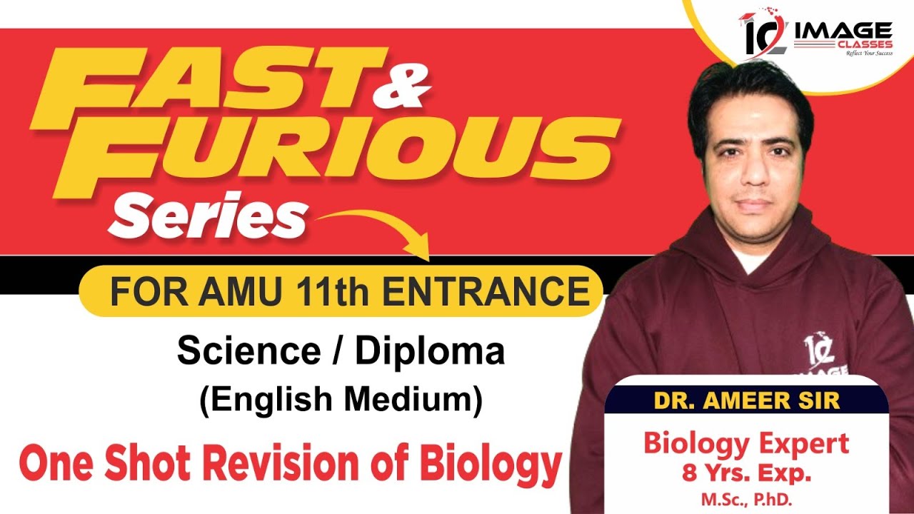 Complete AMU 11th Entrance Biology By Dr Ameer Sir | Image Classes