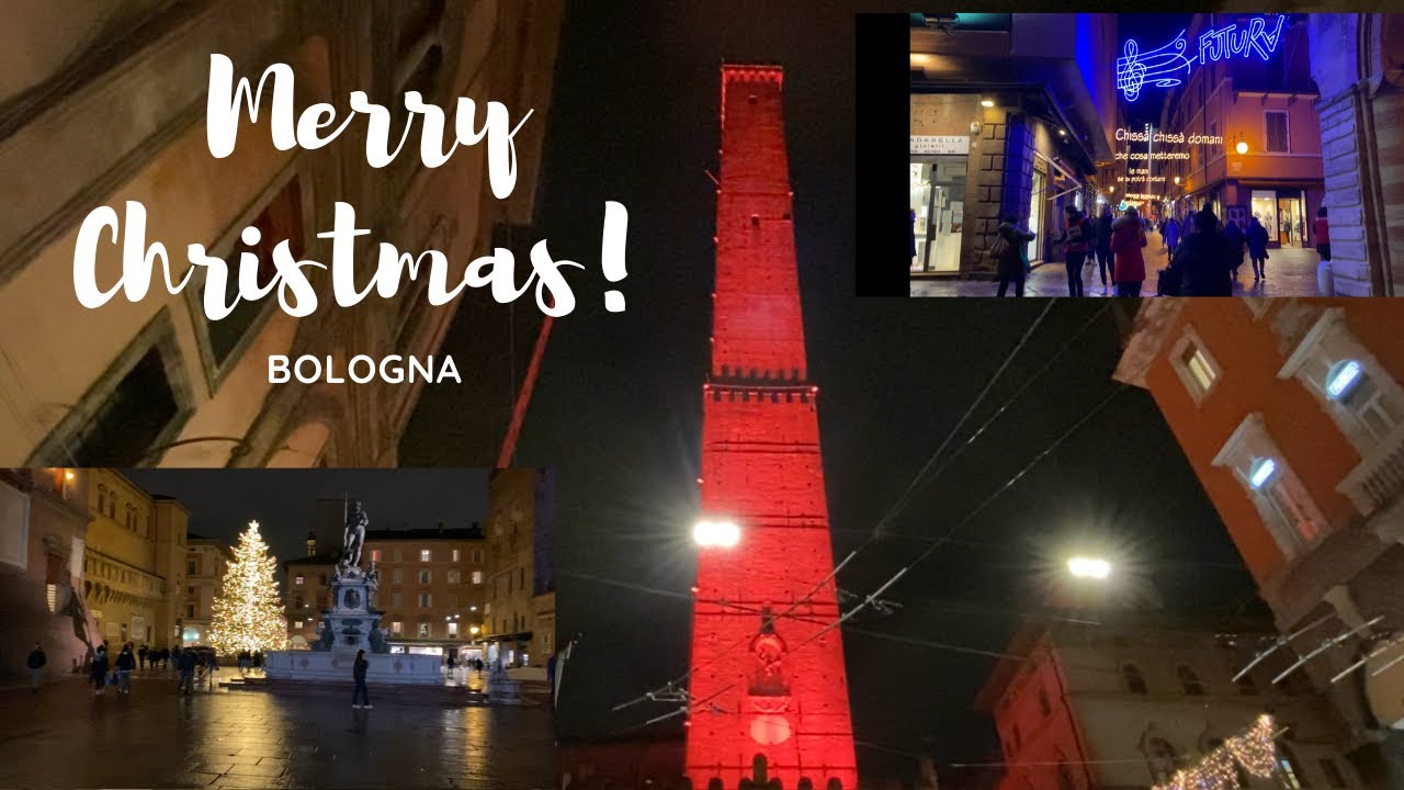 CHRISTMAS in BOLOGNA | NATALE a BOLOGNA | Bologna at night