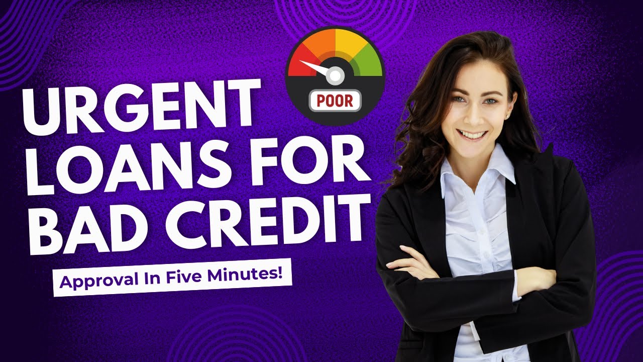 Urgent Loans for Bad Credit Guaranteed Approval | Emergency Payday Loans No Credit Check