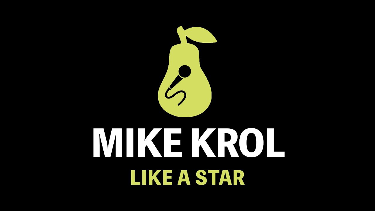Mike Krol - Like A Star (Karaoke)