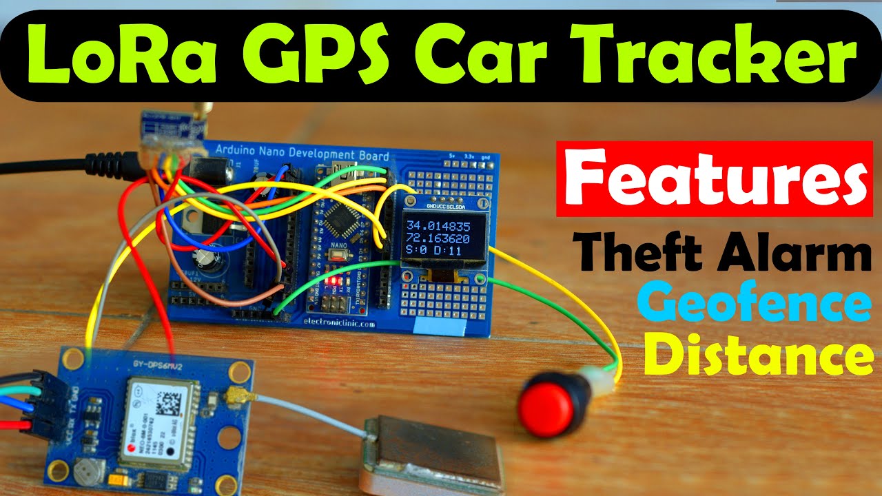 Arduino LoRa GPS Tracker for Car, GPS Lora Tracker, Geofence tracker, GPS Vehicle Tracking