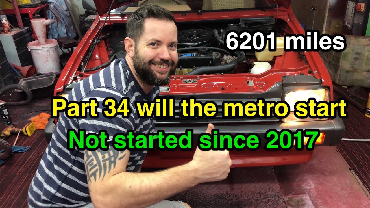 Part 34 I attempted to start the 6k mile metro for the first time in years
