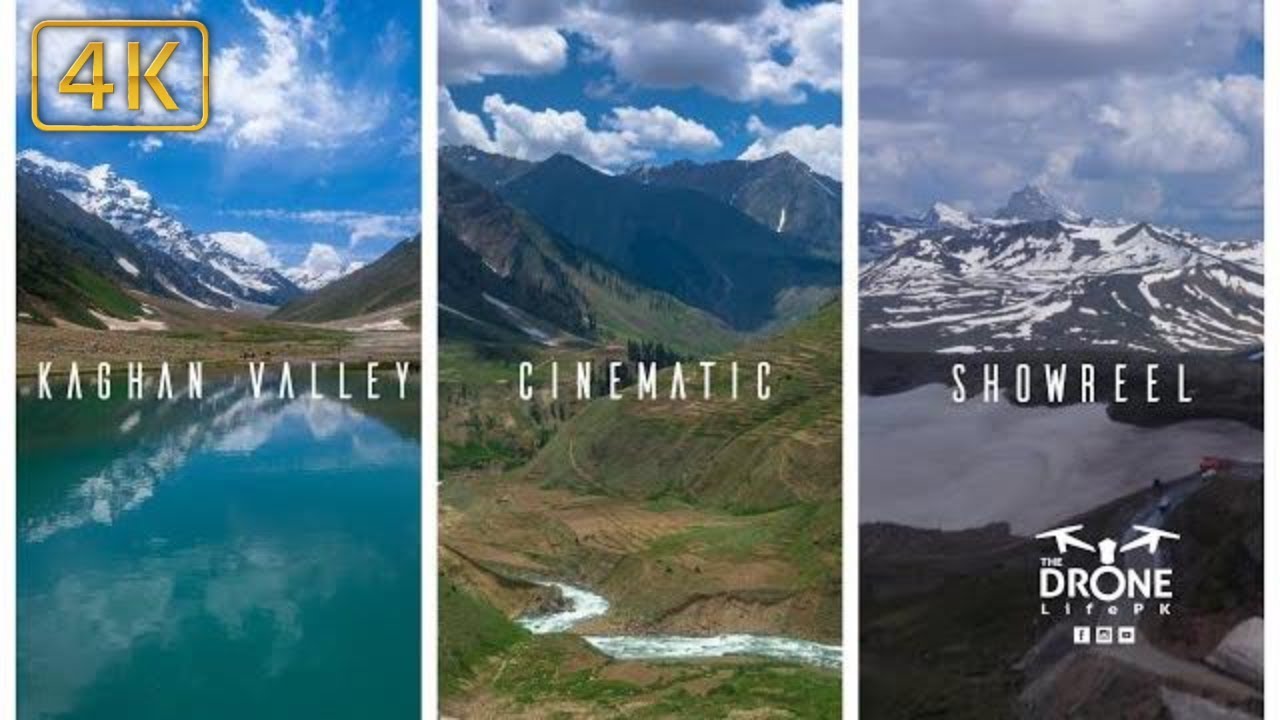 Kaghan Valley Cinematic Showreel 4K l The Drone Life PK