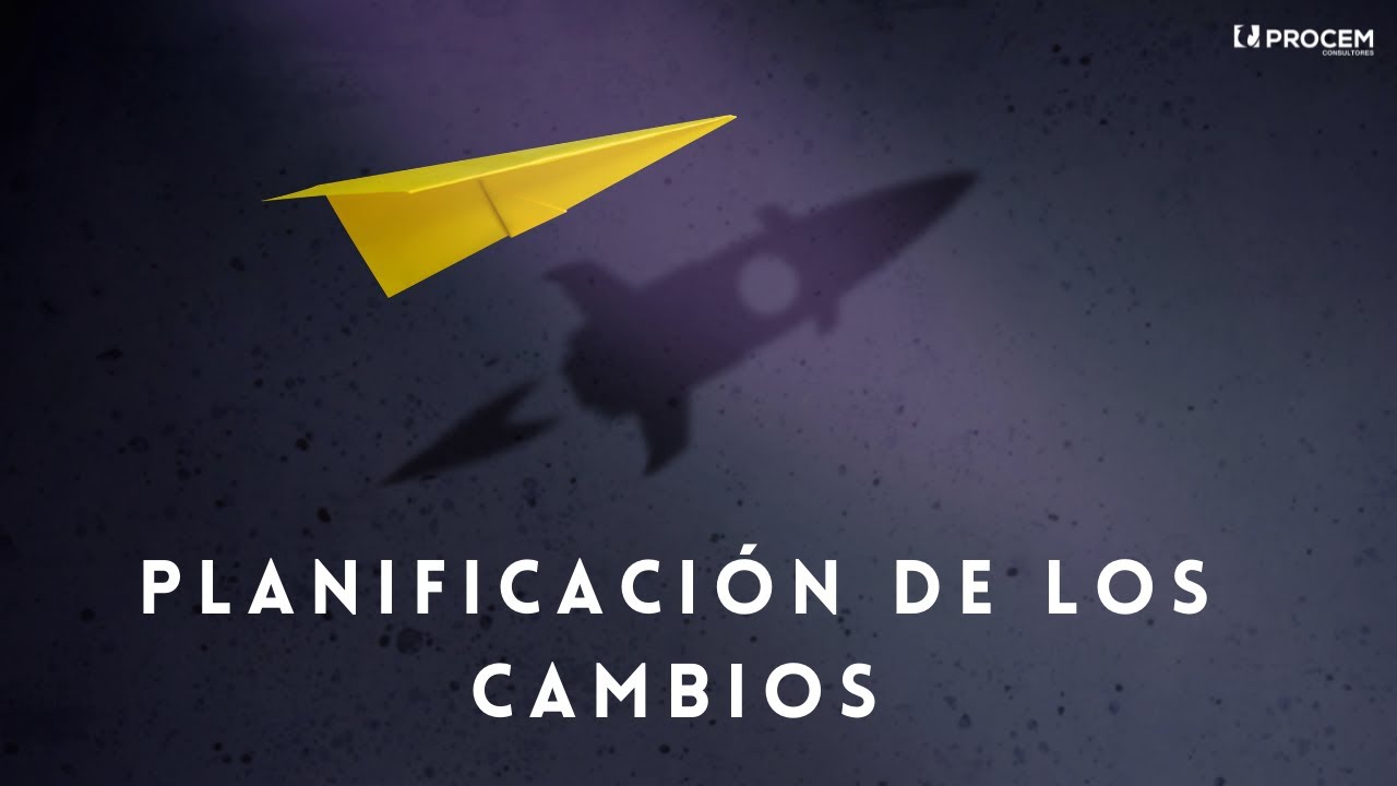 Planificación de los Cambios