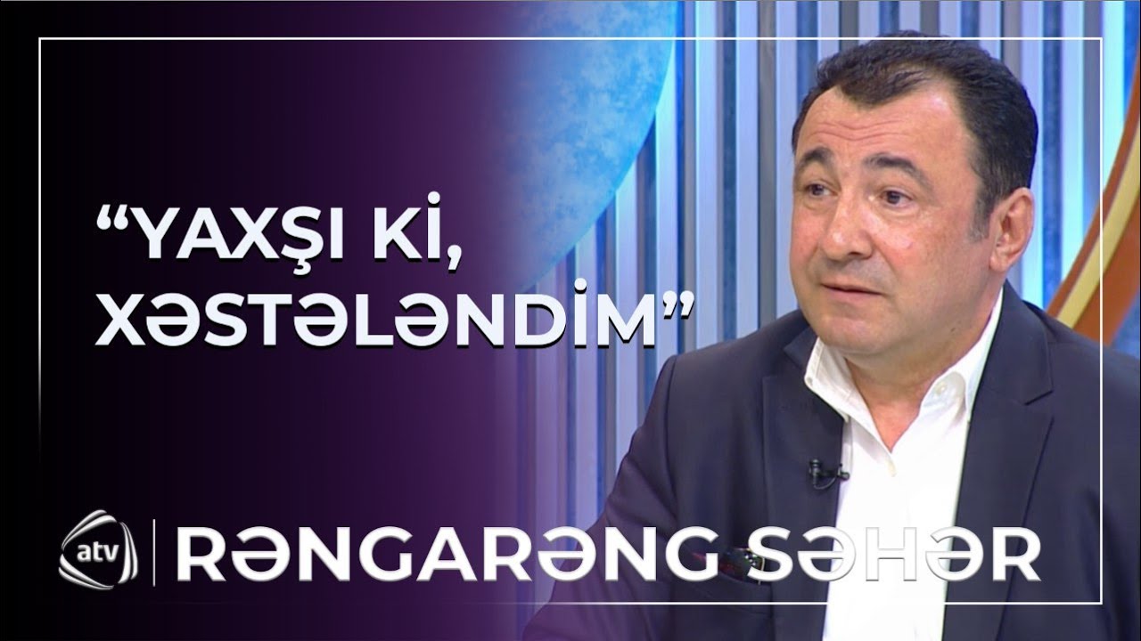 Elxan Şirinov atasının və qardaşının ölümündən danışdı / Rəngarəng səhər
