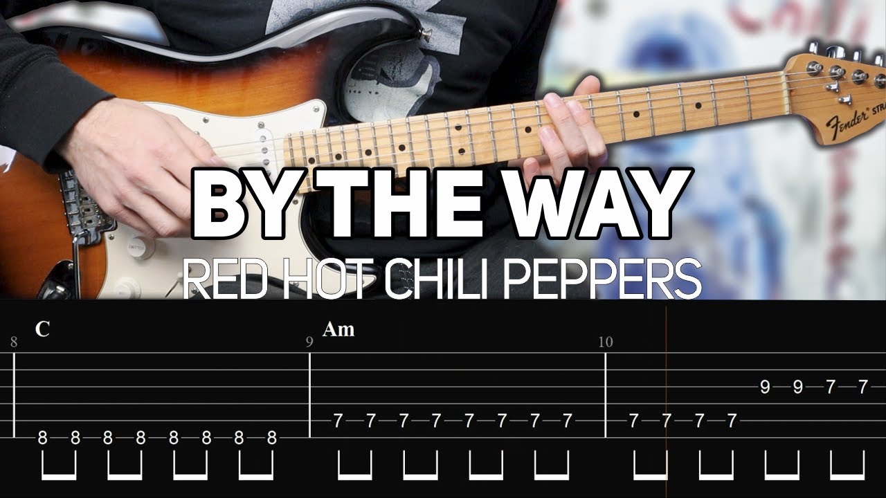 Red Hot Chili Peppers - By The Way (Guitar lesson with TAB) + Slane Castle Outro