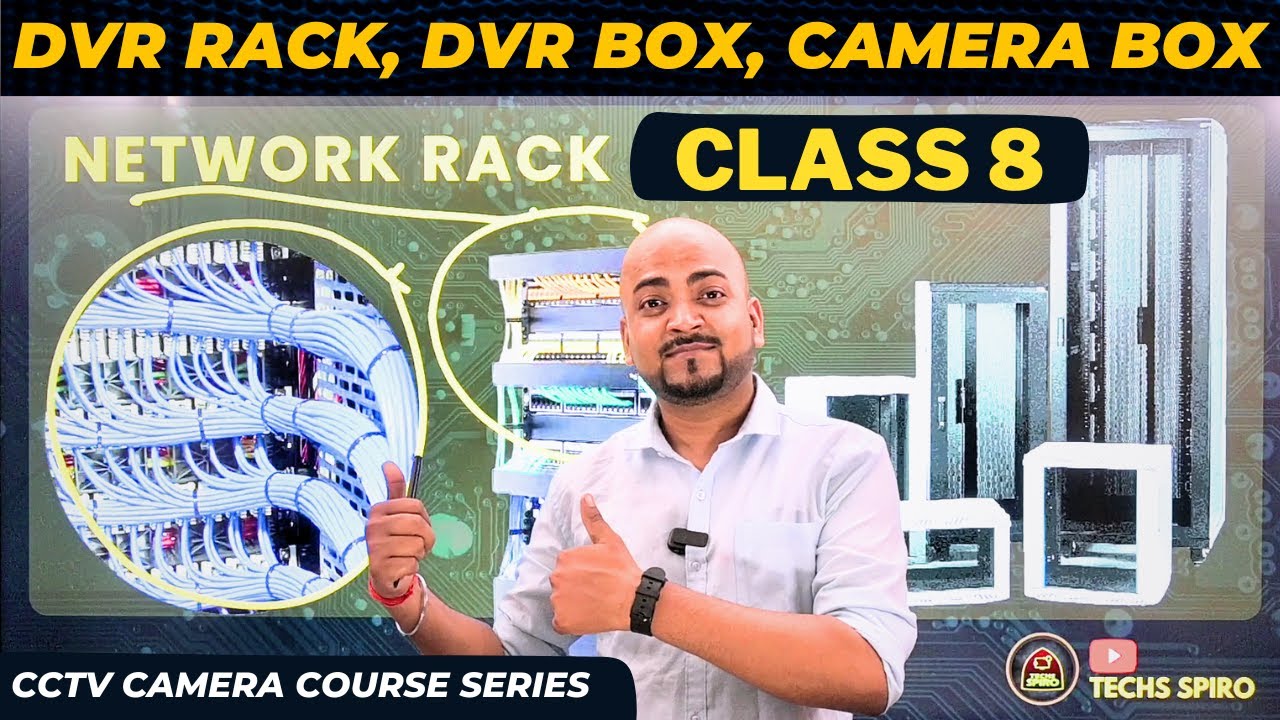 Network Rack / DVR Rack / DVR Box / Camera Mount Box 🔥 CCTV Class 8 ⚡ CCTV Camera Course