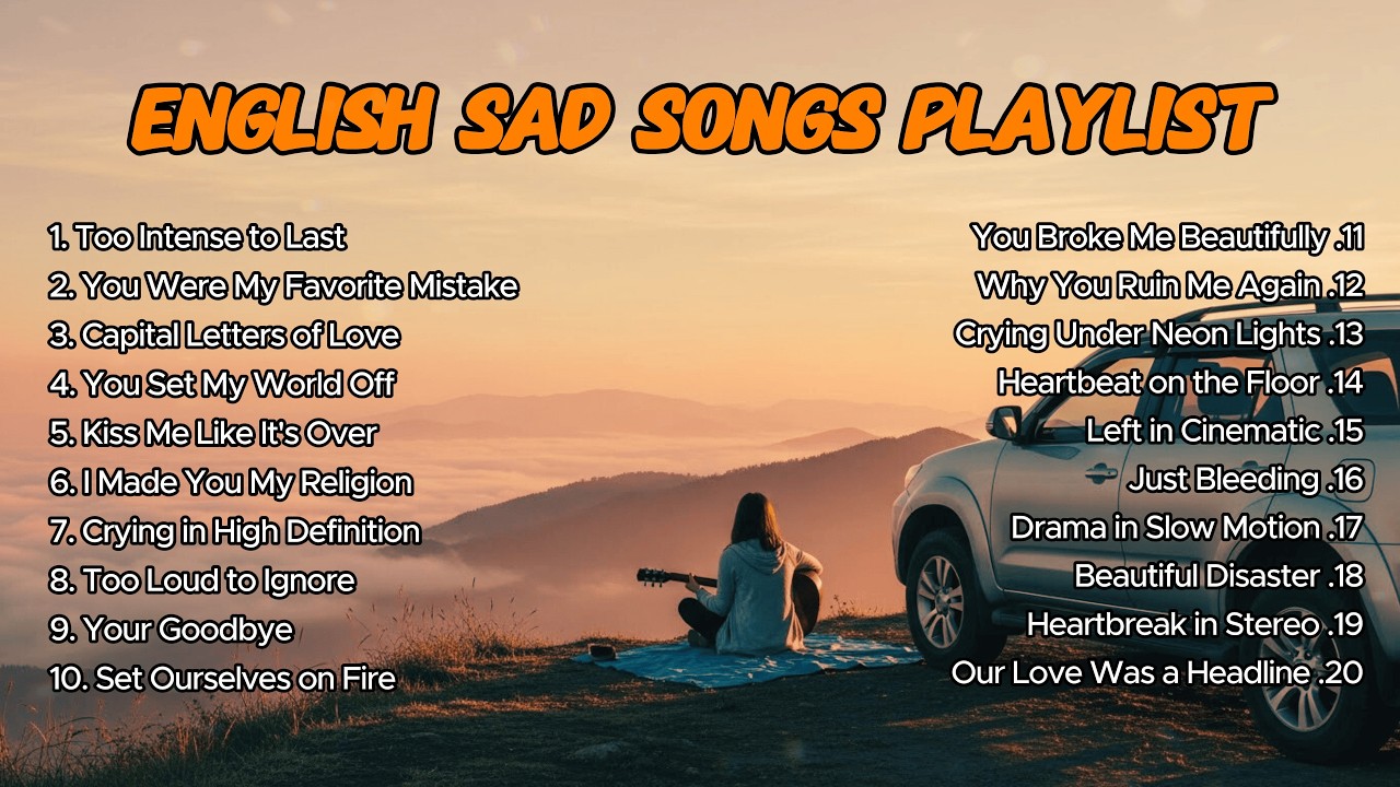 Heartbreak Love Songs 2026 | Easy listening love ballads | English broken Heart song | Sad love song