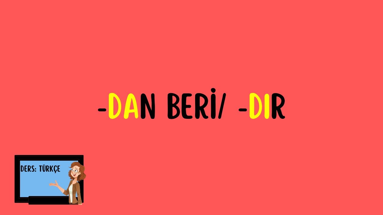 -DAn beri, -DIr