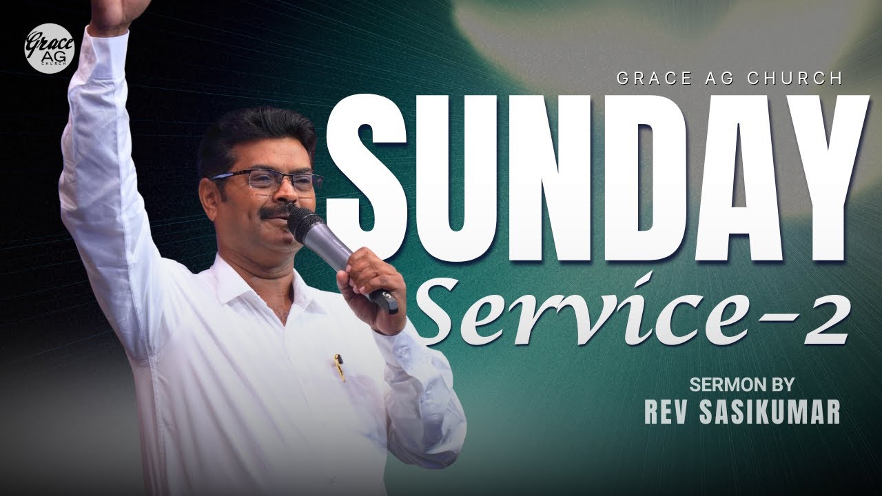 Sunday Service -2 | Rev Sasikumar | 8 Feb 2026