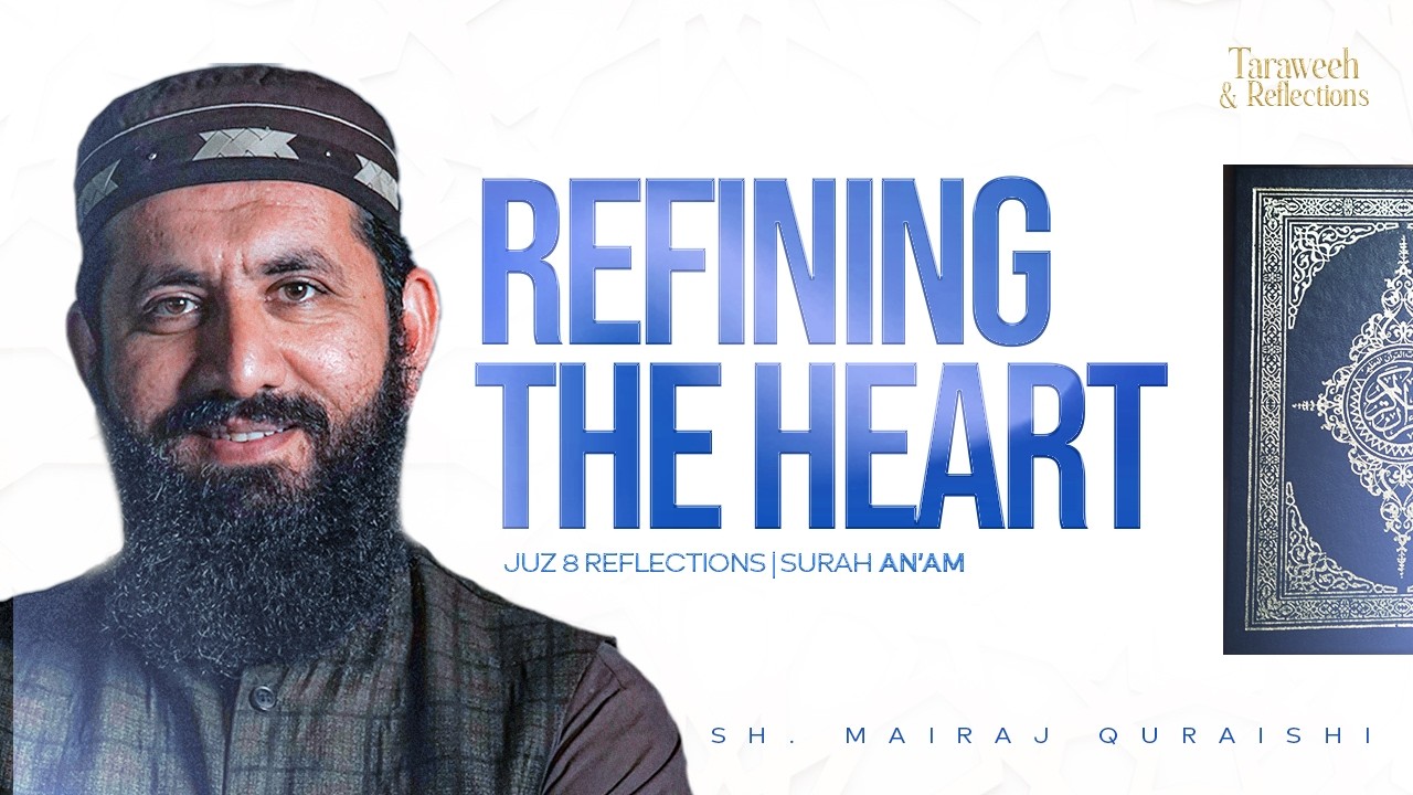 Taraweeh & Reflections | Shaykh Mairaj Qureshi
