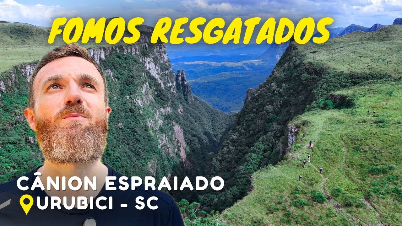 C&Acirc;NION ESPRAIADO: A trilha MAIS INTENSA de Urubici