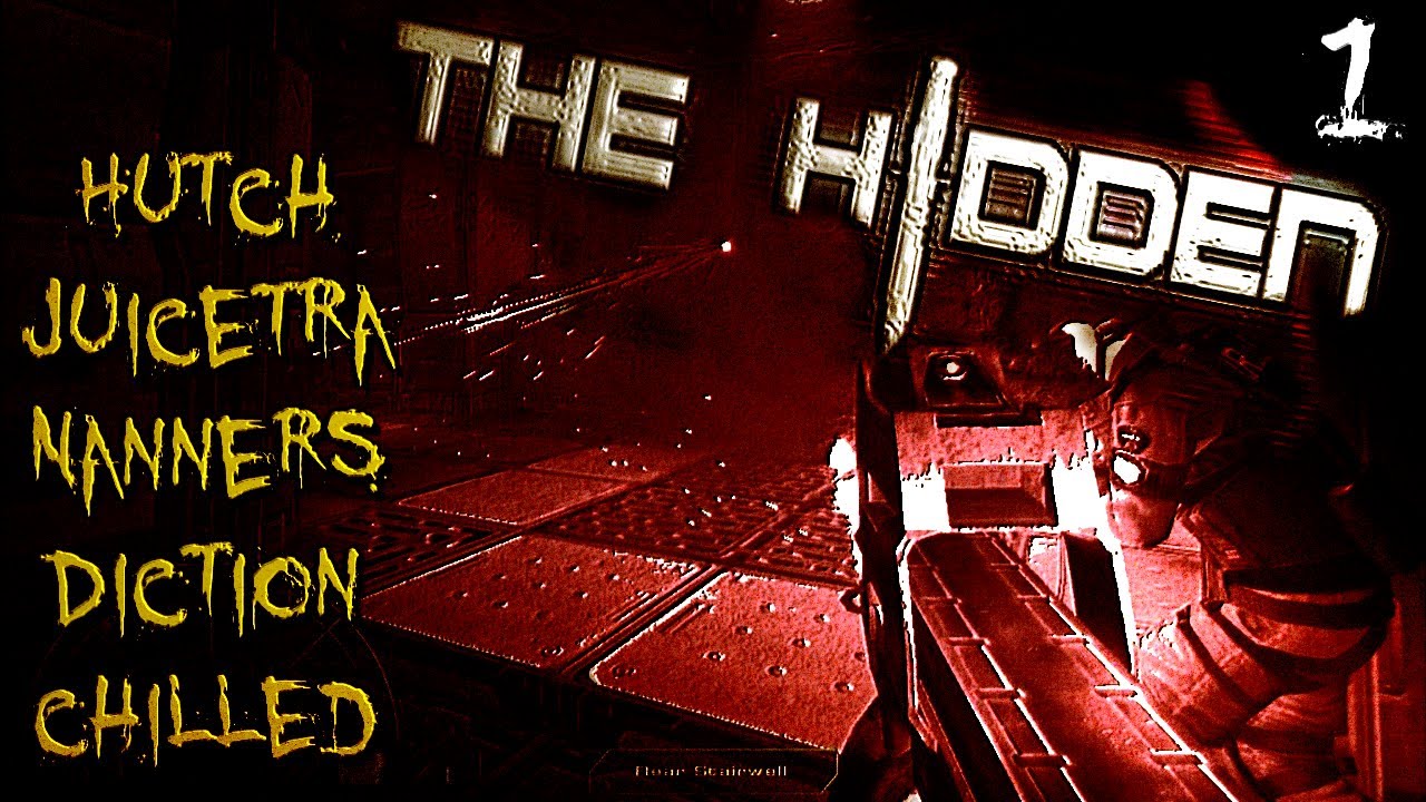The Hidden: Source aka 'Predator The Game' (Part 1 - Chilled, Hutch, Nanners, Juicetra, Diction)