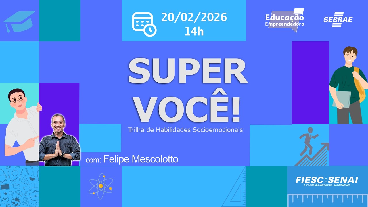 SUPER VOCÊ! | Trilha de Habilidades Socioemocionais