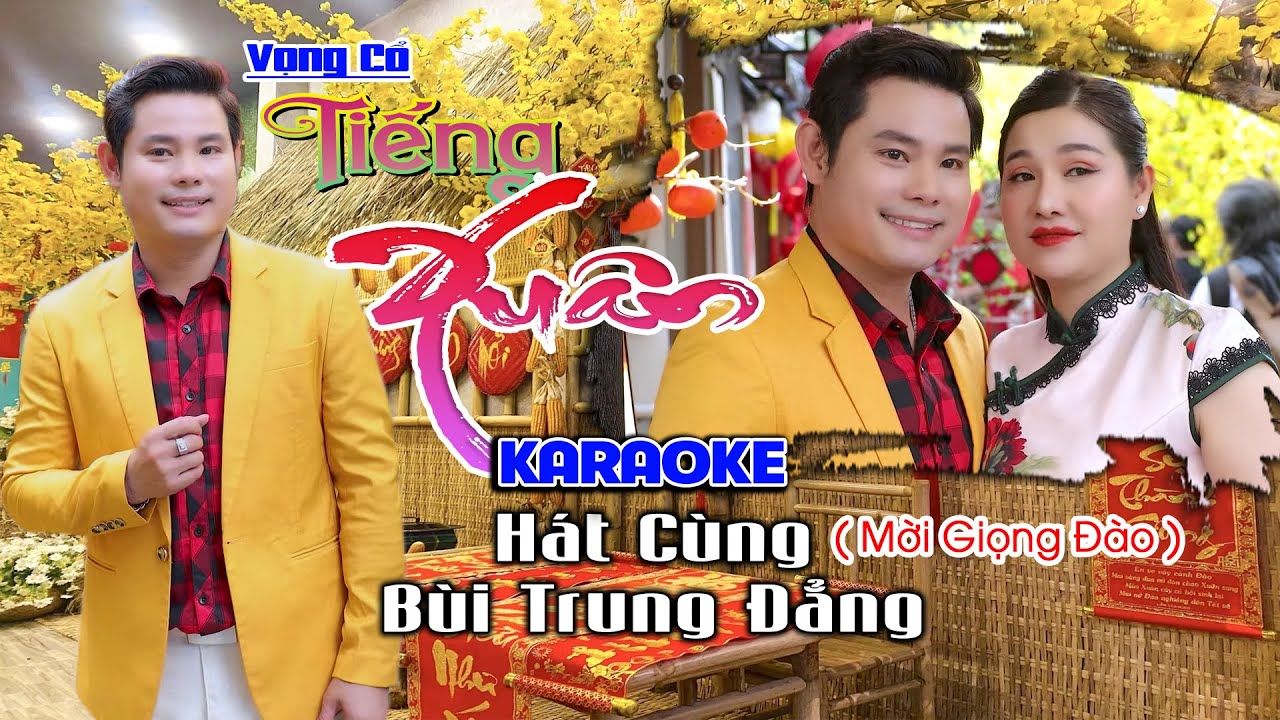 Tiếng Xuân Vọng Cổ Karaoke - Thiếu Đào  || Hát Với Ns Bùi Trung Đẳng