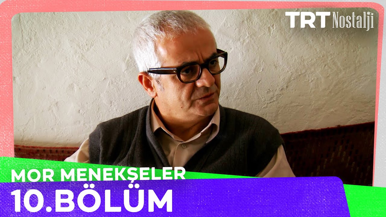 Mor Menekşeler 10. Bölüm @NostaljiTRT
