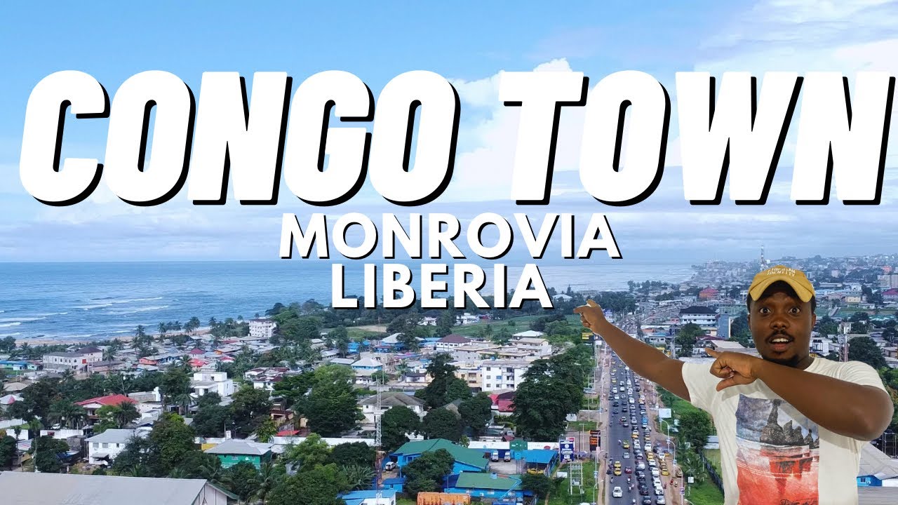 Congo Town Liberia 2023