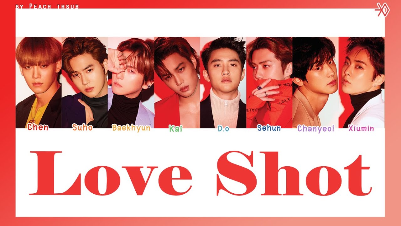 [COLOR CODED/THAISUB] EXO - Love Shot #พีชซับไทย