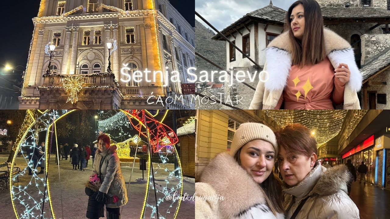 Vlog - ćao Mostar čekaju nas dječica, idemo sa majkom na advent u Sarajevu ❄️
