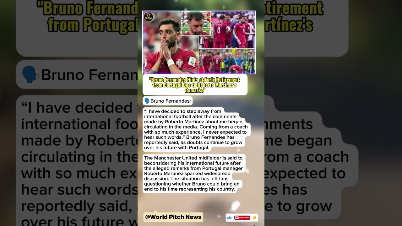 Roberto Mart&iacute;nez's Controversial Comments Spark Bruno Fernandes's Plan to Quit #football #shorts