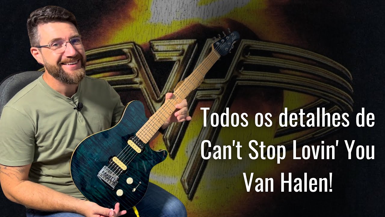 Van Halen - Cant Stop Love You  (Análise Completa)