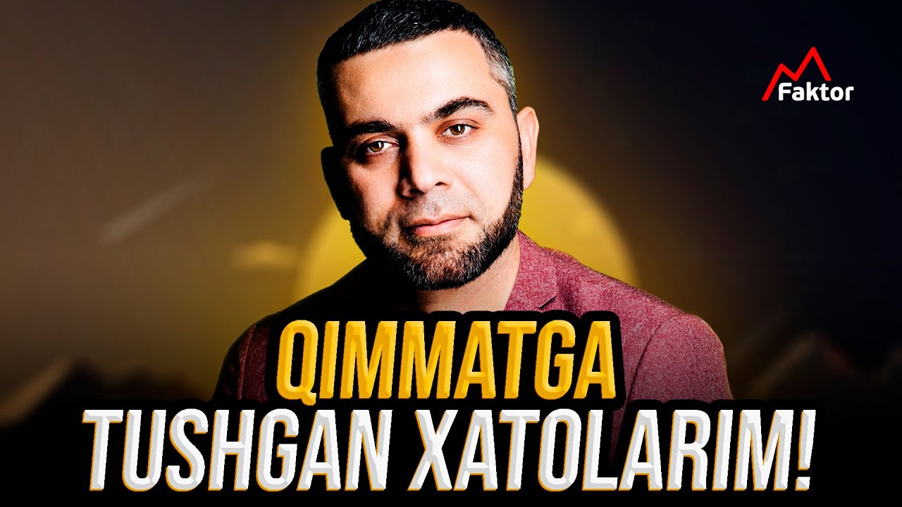 Qimmatga tushgan xatolarim!