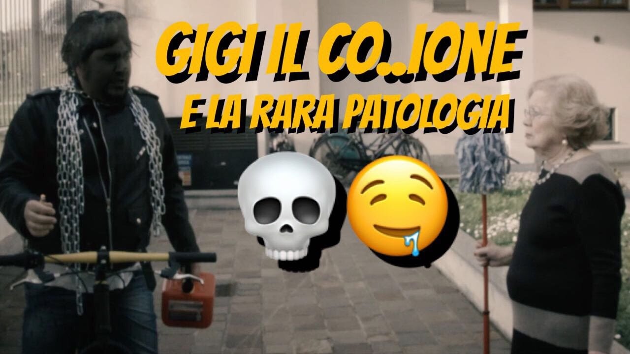 Gigi il Co..ione e la rara patologia