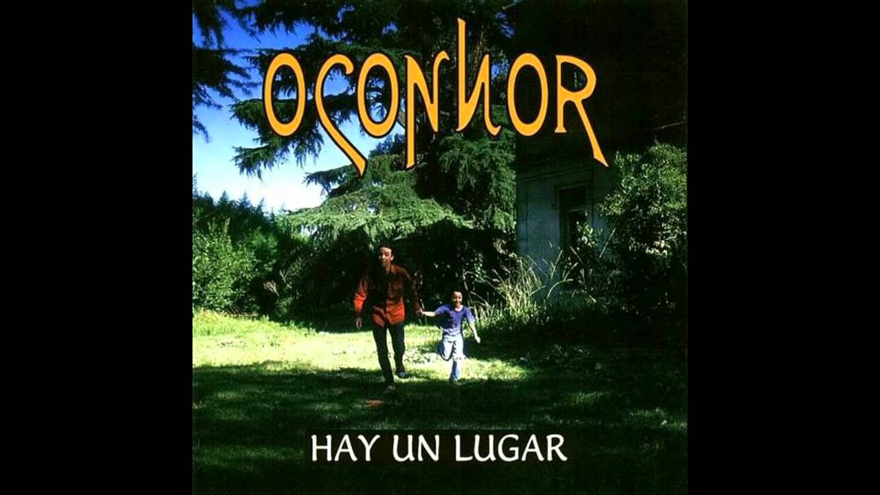 O'Connor - Hay Un Lugar [1999][Full Album]