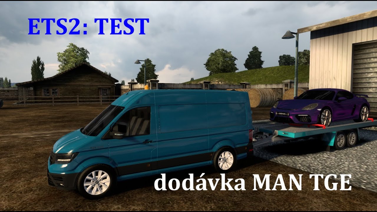 ETS2: TEST dod&aacute;vky Man TGE