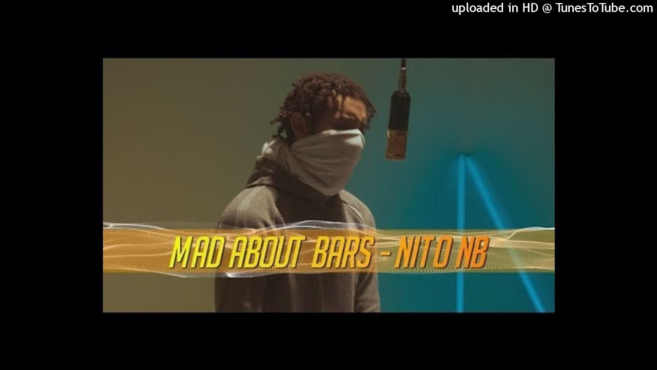 NitoNB - Mad About Bars (ACCAPELLA/VOCALS)