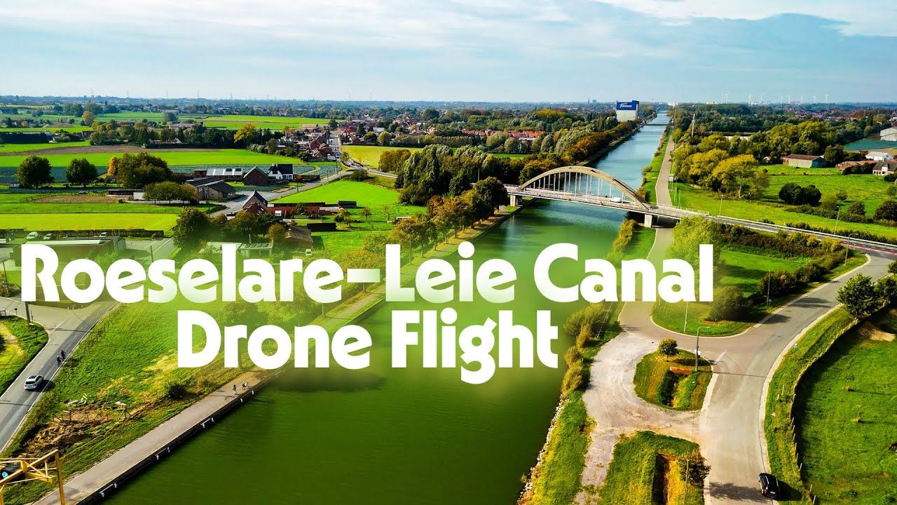 Roeselare–Leie Canal Drone Flight | Beautiful Cycling Path in West Flanders | Sunny Day 4K Belgium