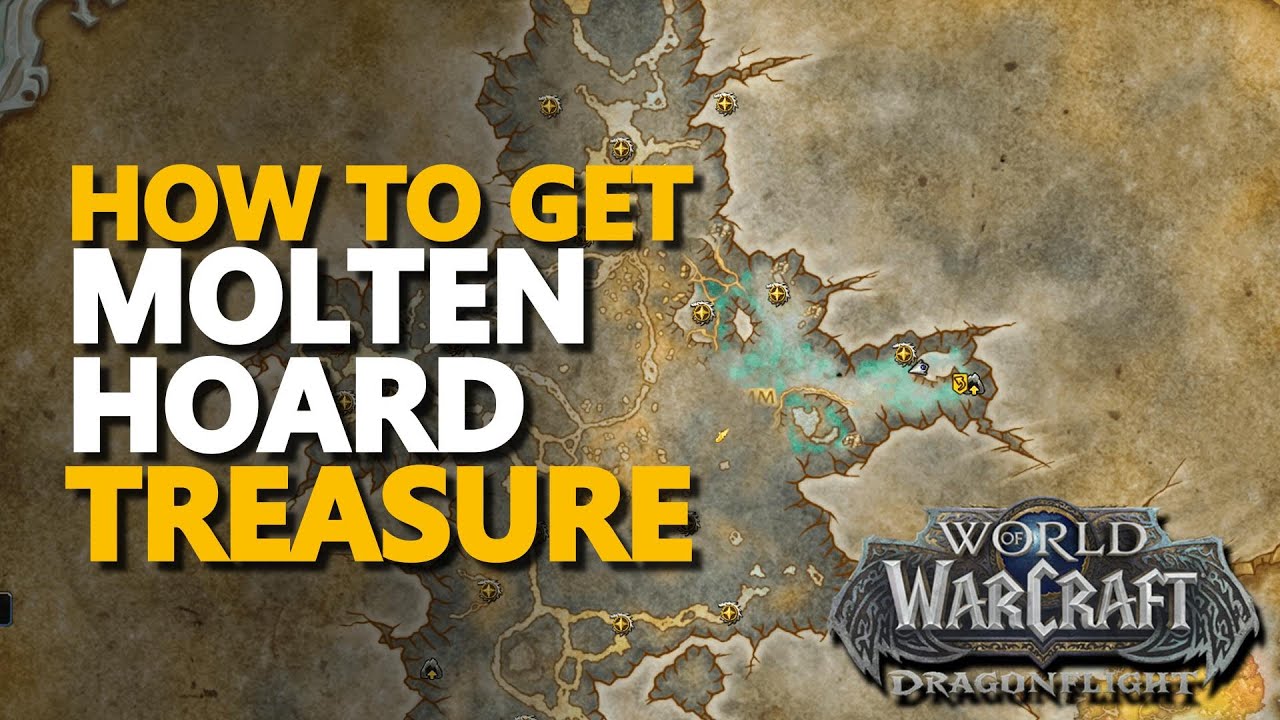 Molten Hoard WoW Treasure