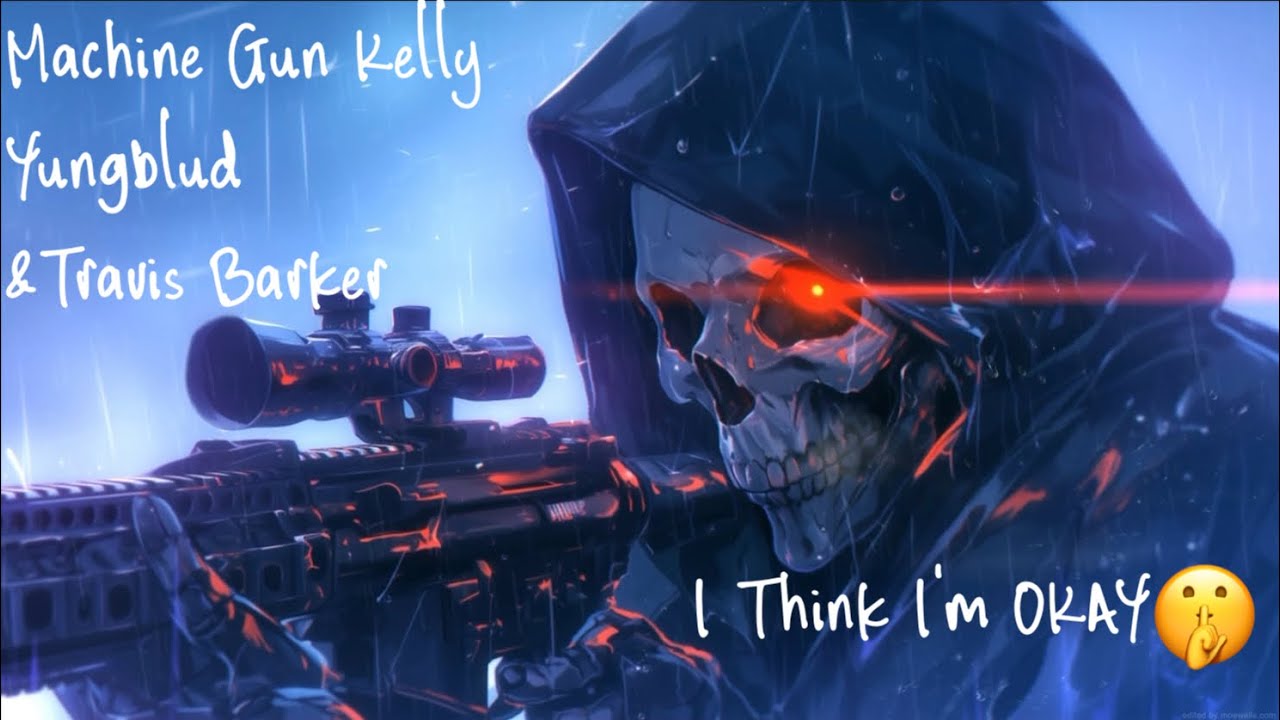 Machine Gun Kelly ~ I Think I&rsquo;m OKAY (Lyric Video)