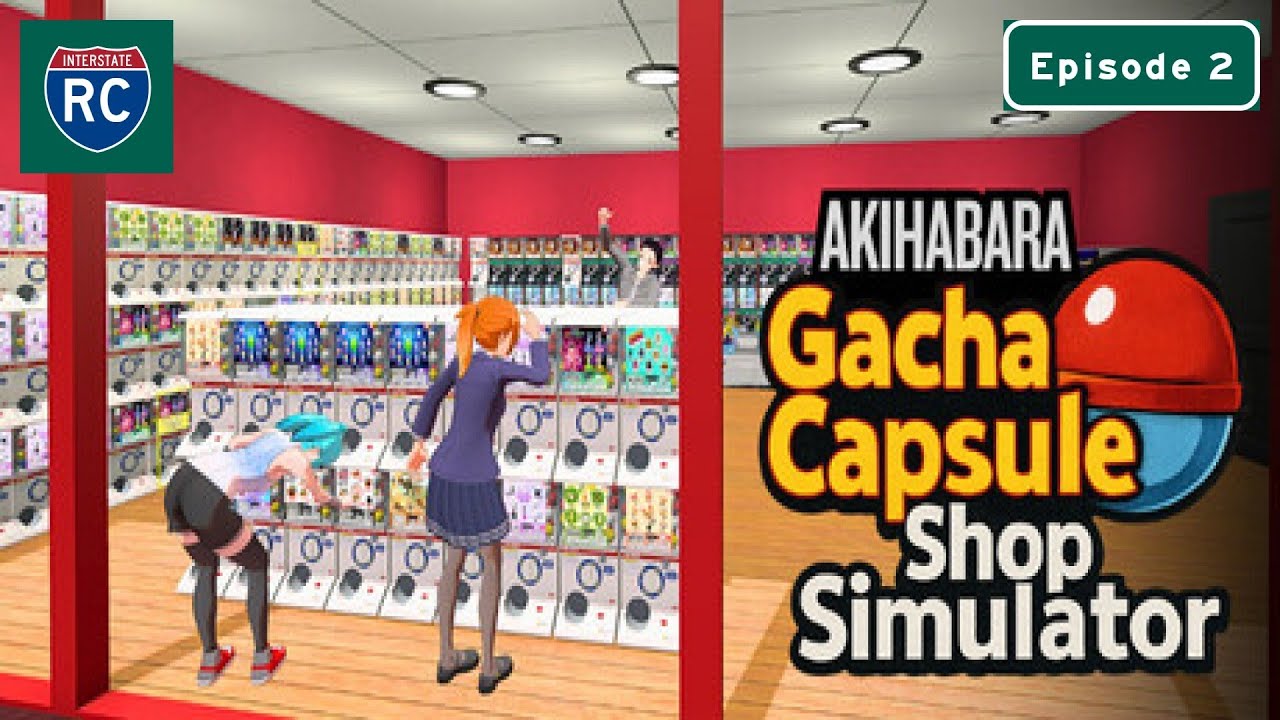 Демоверсия Gacha Capsule Shop Simulator — Чем больше выбор, тем больше денег! Эпизод 2