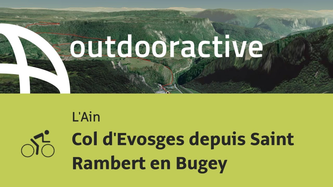 parcours v&eacute;lo de route - L'Ain: Col d'Evosges depuis Saint Rambert en Bugey
