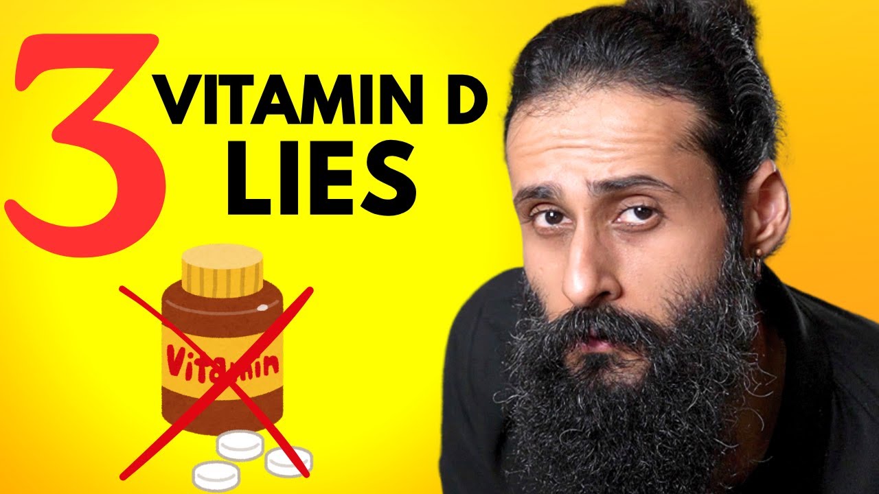 Everyone Is Wrong About Vitamin D &mdash; 3 Dangerous Lies