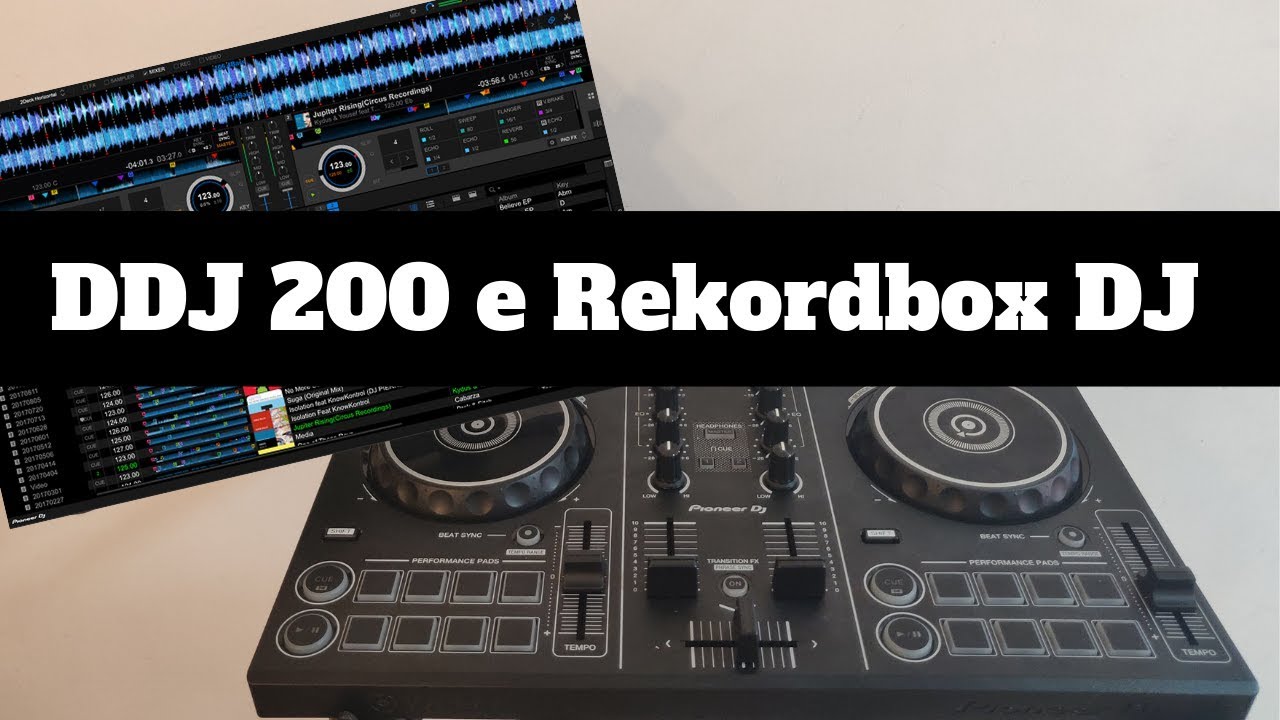 DDJ200 e Rekordbox DJ - Segredos dos DJs