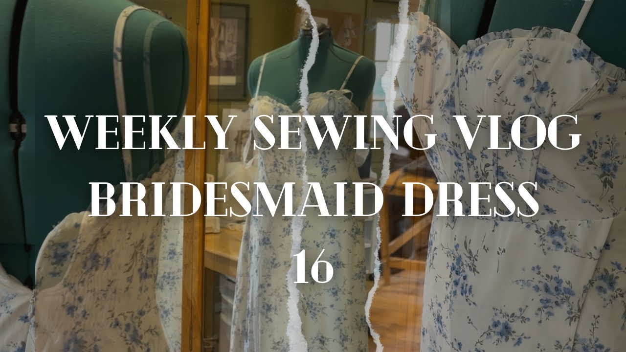 Sewing Vlog | 16 | Adding a gusset to bridesmaids dress