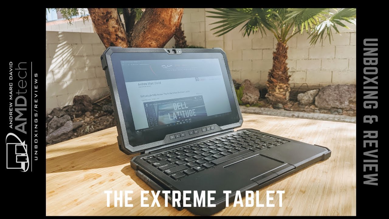 Dell Latitude 7220 Rugged Extreme Tablet Unboxing & Review