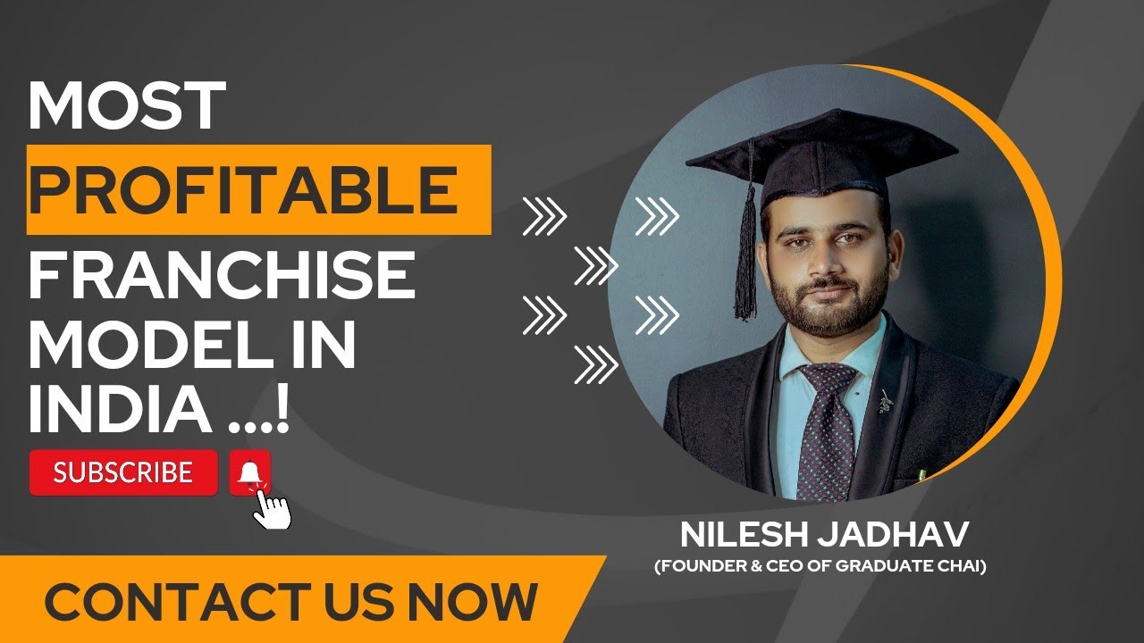 Most Profitable Franchise Model in India || Graduate Chai || Nilesh Jadhav