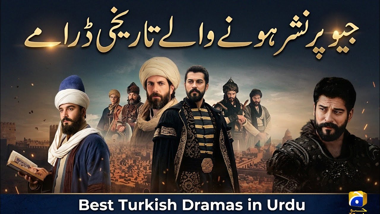 Best Turkish Islamic Series in Urdu | Geo TV | Historical Dramas