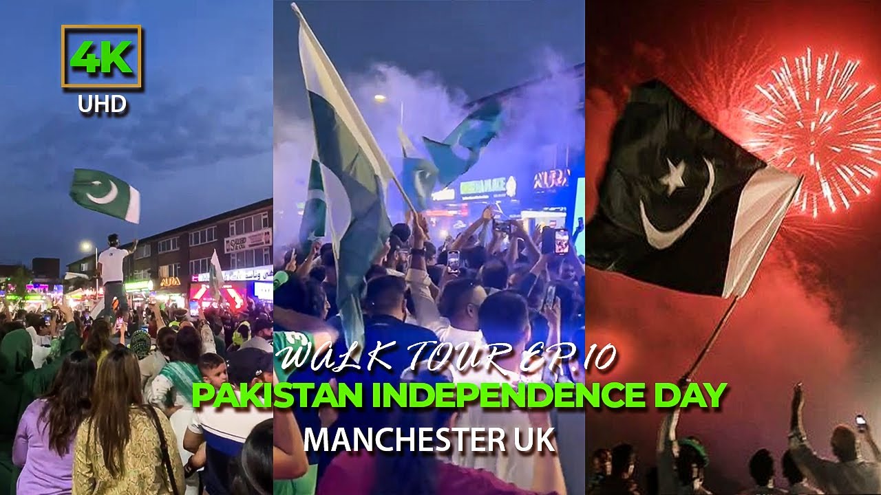 Celebrating 14 August 2022 on Wilmslow Road Manchester UK| Pakistan independence day 4K