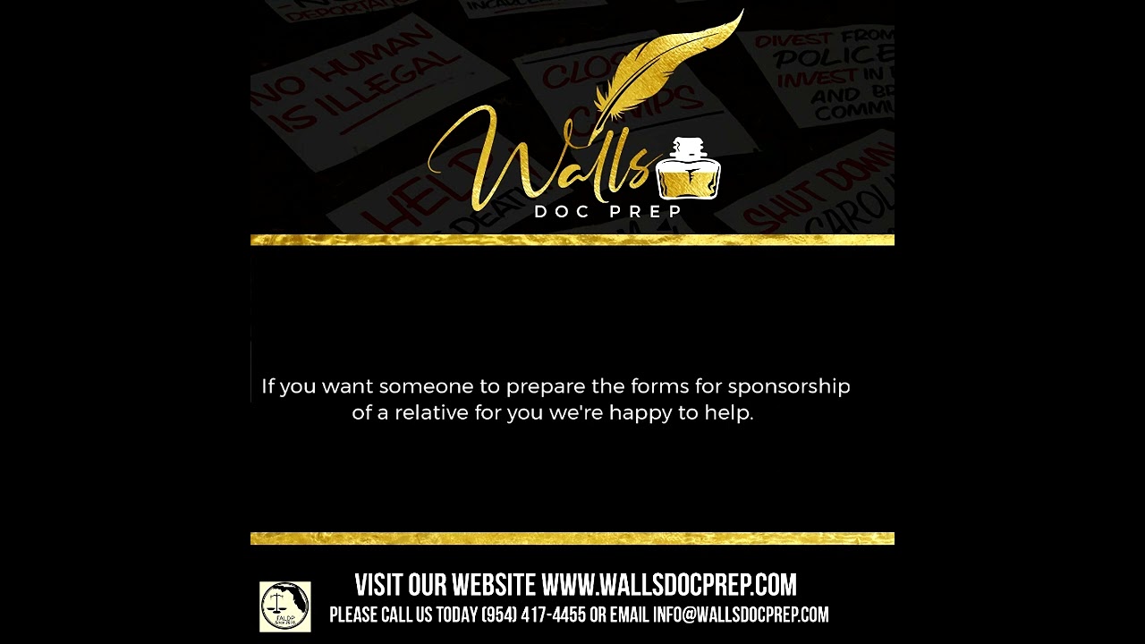 Immigration Doc Prep ***** Walls Doc Prep